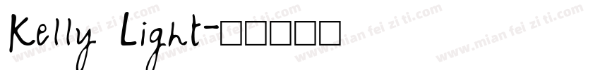 Kelly Light字体转换